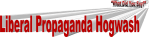 liberal-propaganda-hogwash